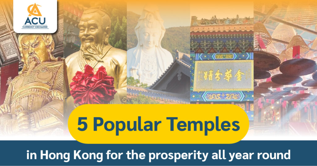 5 Popular Temples in Hong Kong for the prosperity all year round